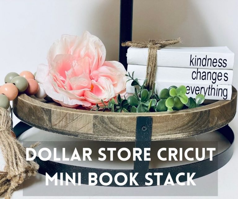 a title graphic for Dollar Store Cricut Mini Book Stack